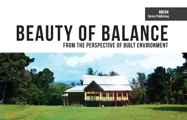 Beauty of balance :  from the perspective of built environment