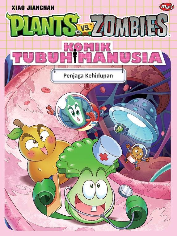 Plants vs Zombies: Komik Tubuh Manusia: Penjaga Kehidupan