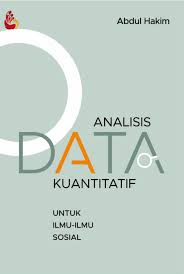 Analisis data kuantitatif untuk ilmu-ilmu sosial