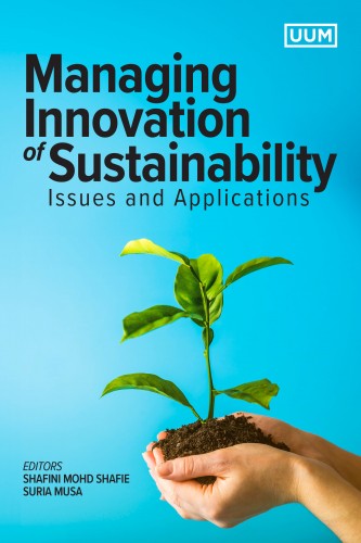 Managing innovation of sustainability :  issues and applications