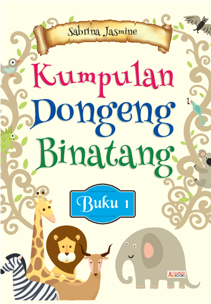 Kumpulan dongeng binatang buku 1
