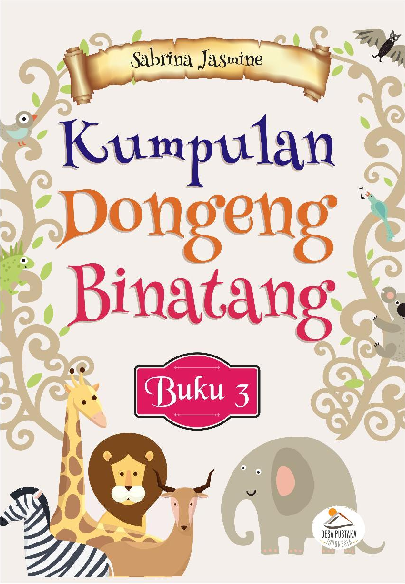 Kumpulan dongeng binatang buku 3