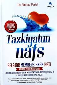 Tazkiyatun nafs :  belajar membersihkan hati