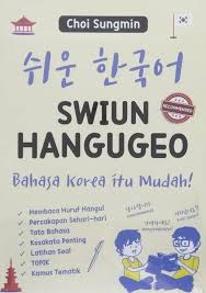 Swiun hangugeo :  bahasa Korea itu mudah!