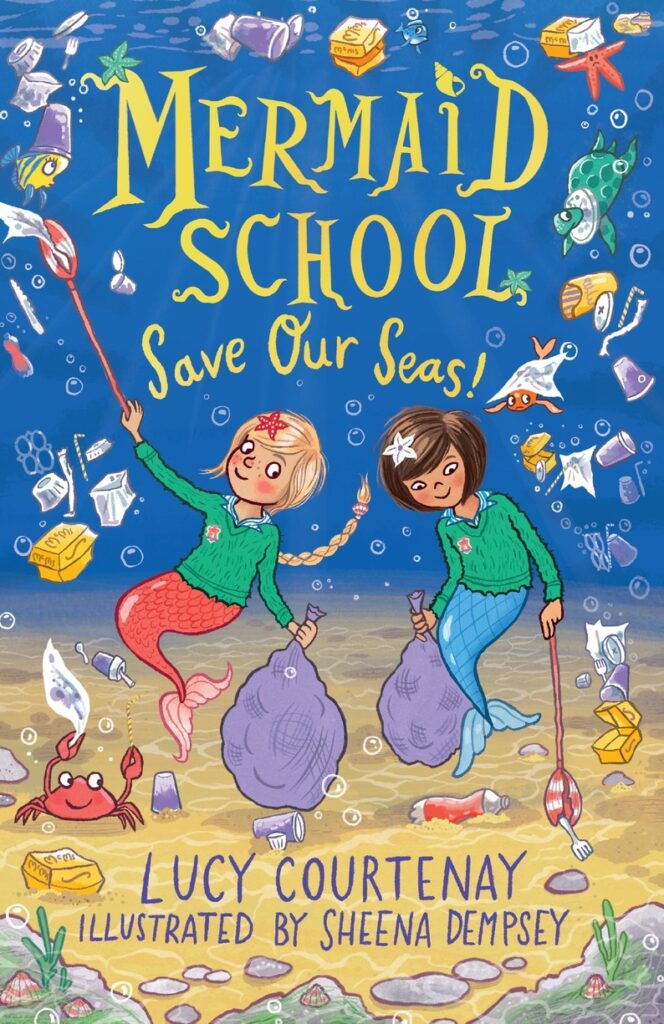 Mermaid School : Save Our Seas!