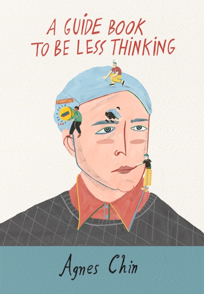 A Guide Book To Be Less Thinking