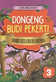 Dongeng budi peKerti :  Dari seluruh dunia 3