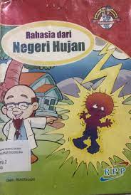 Rahasia dari Negeri Hujan