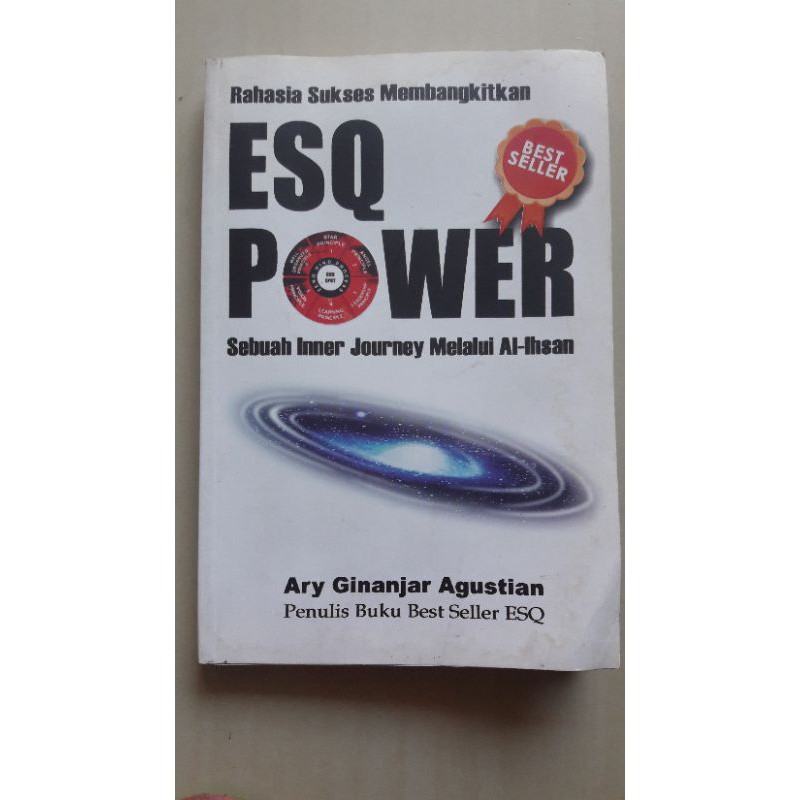 Rahasia sukses membangkitkan ESQ power : sebuah inner journey melalui al ihsan