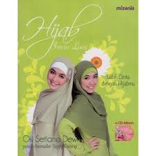 Hijab i'm in love : lebih cinta dengan hijabmu