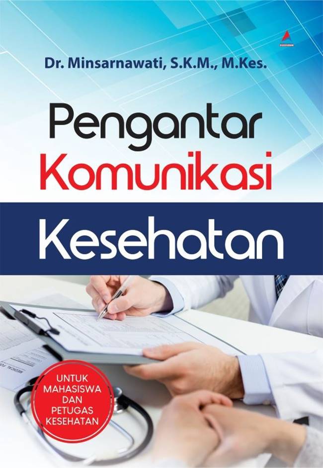 Pengantar komunikasi kesehatan