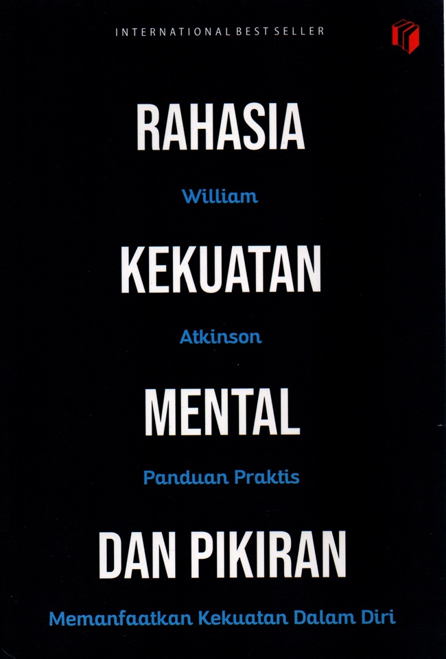 Rahasia kekuatan mental dan pikiran