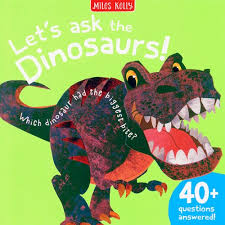 Let's ask the dinosaurs!