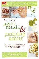 Rahasia awet muda & panjang umur