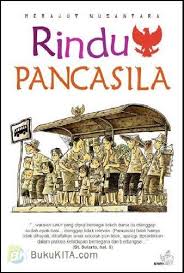 Rindu Pancasila : Merajut Nusantara
