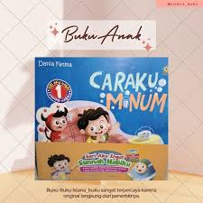 Caraku minum :  Seri aku ingat sunnah nabiku 1