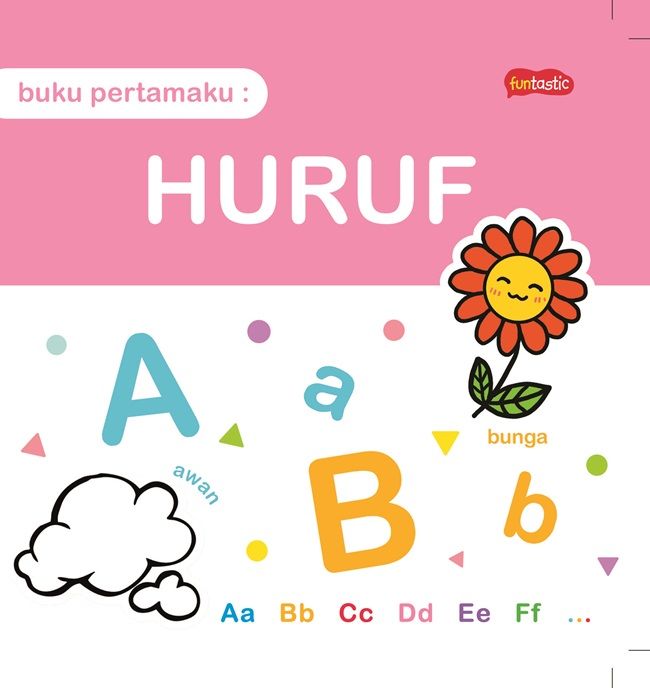 Buku pertamaku : Huruf