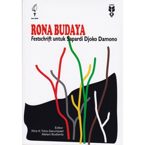 Rona budaya : Festschrift untuk sapardi djoko damono