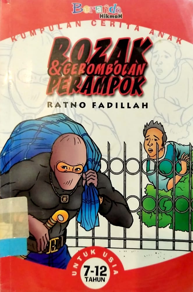 Rozak dan gerombolan perampok
