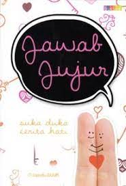 Jawab Jujur :  suka duka cerita hati / @JawabJUJUR; penyunting Syafial Rustama