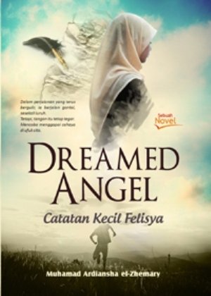 Dreamed Angel : catatan kecil Felisya