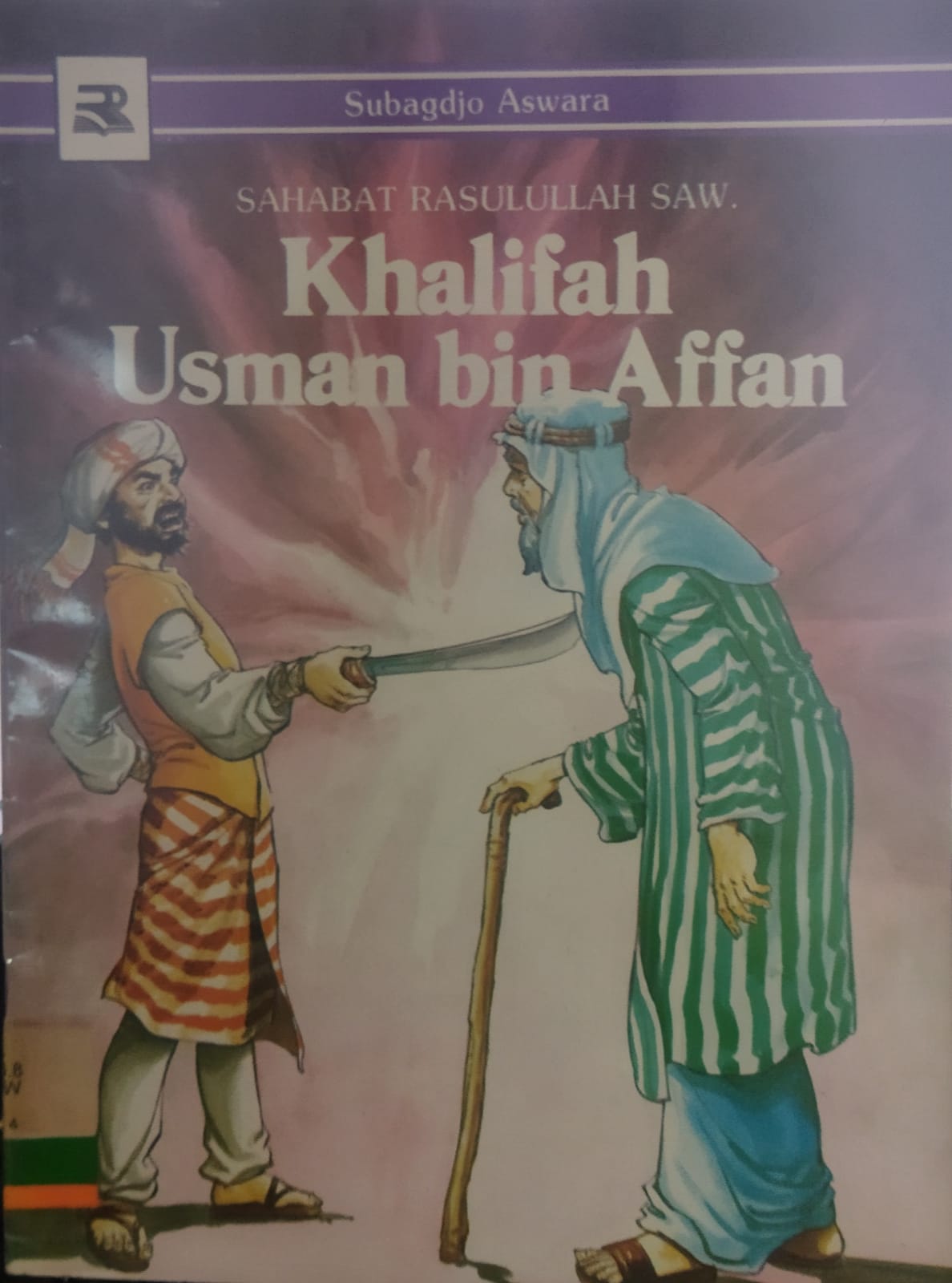 Sahabat Rasulullah SAW: Khalifah Usman Bin Affan