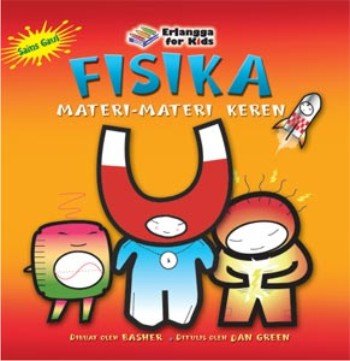 Sains Gaul : Fisika Materi-Materi Keren