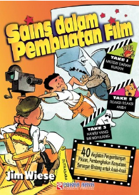 Sains dalam Pembuatan Film : 40 Kegiatan Pikiran, Pembengkokan Kenyataan, Serangan Bintang untuk Anak-Anak