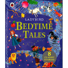LadyBird Bedtime Tales :  8 Classic Stories