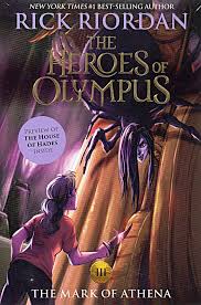 The heroes of olympus #III : the mark of athena