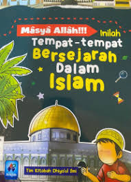 Masya Allah!!! Inilah tempat-tempat bersejarah dalam islam