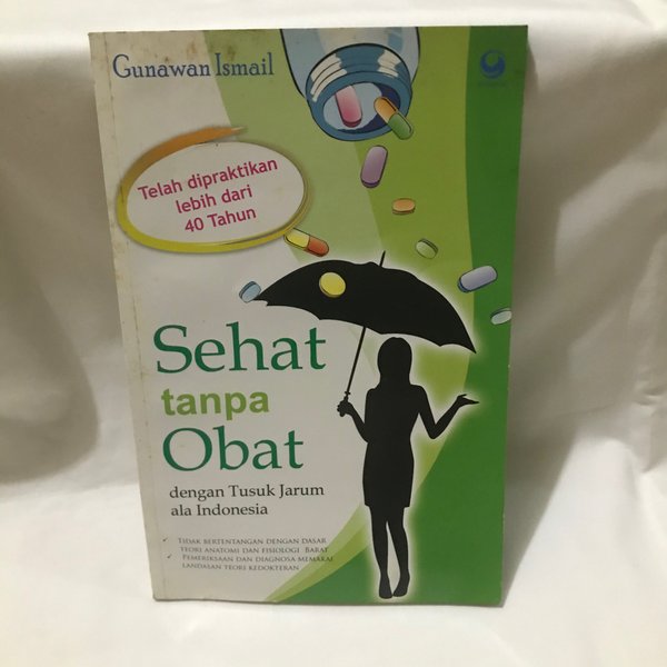 Sehat tanpa obat dengan tusuk jarum ala Indonesian