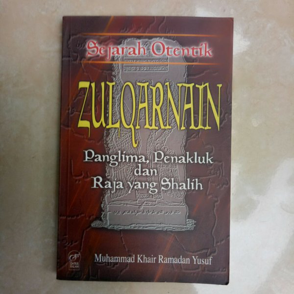 Sejarah otentik zulqarnain