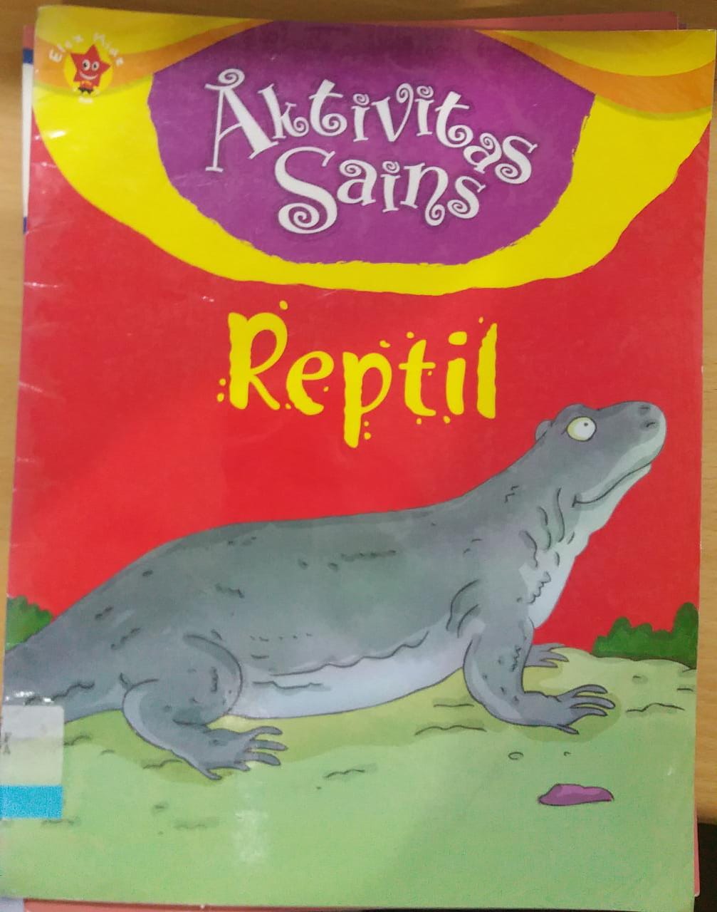 Seri aktivitas sains : Reptil
