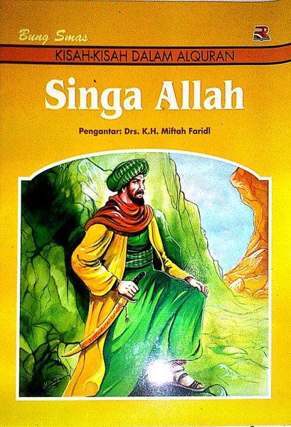 Singa Allah / Bung Smas; editor Cucu Cuanda Dan Emi Kusmiati