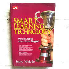 Smart learning technology : menjadi juara dalam waktu singkat