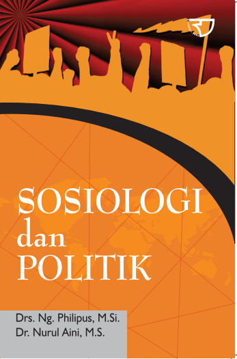 Sosiologi dan Politik / Philipus