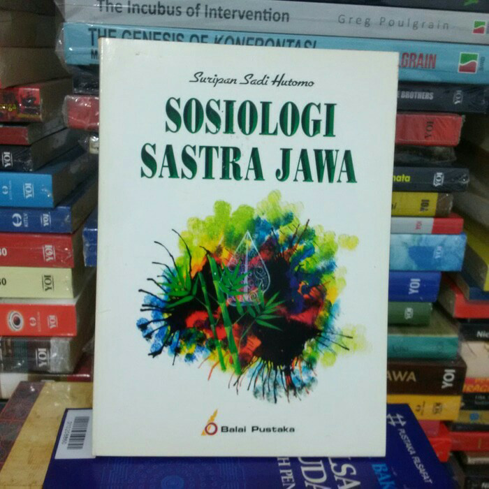 Sosiologi Sastra Jawa / Suripan Sadi Hutomo