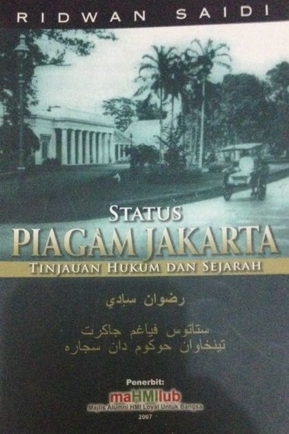 Status piagam Jakarta : tinjauan hukum dan sejarah
