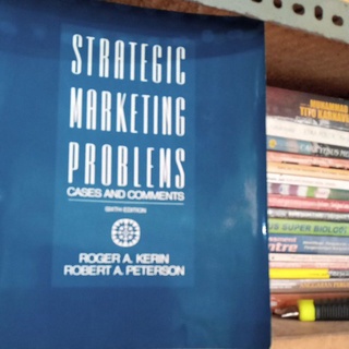 Strategic Marketing Problems : Cases and Comments (Sixth Edition)