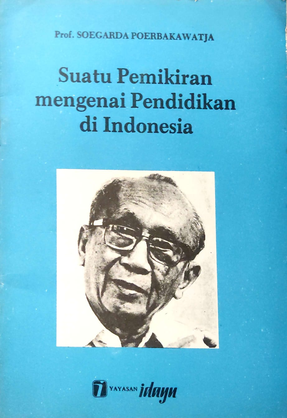 Suatu pemikiran mengenai pendidikan di Indonesia