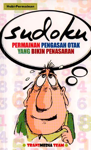 Sudoku :  Permainan Pengasah Otak yang Bikin Penasaran / TransMedia Team