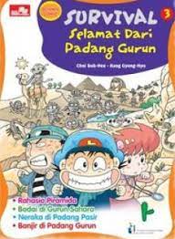Survival 3 :  Selamat dari Padang Gurun / Duk-Hee Choi ;penerjemah Wildana, Iwan ; editor : Citra