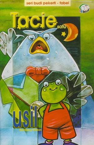 Tacie I, Usil / Bambang Oeban; editor Abdurrahman
