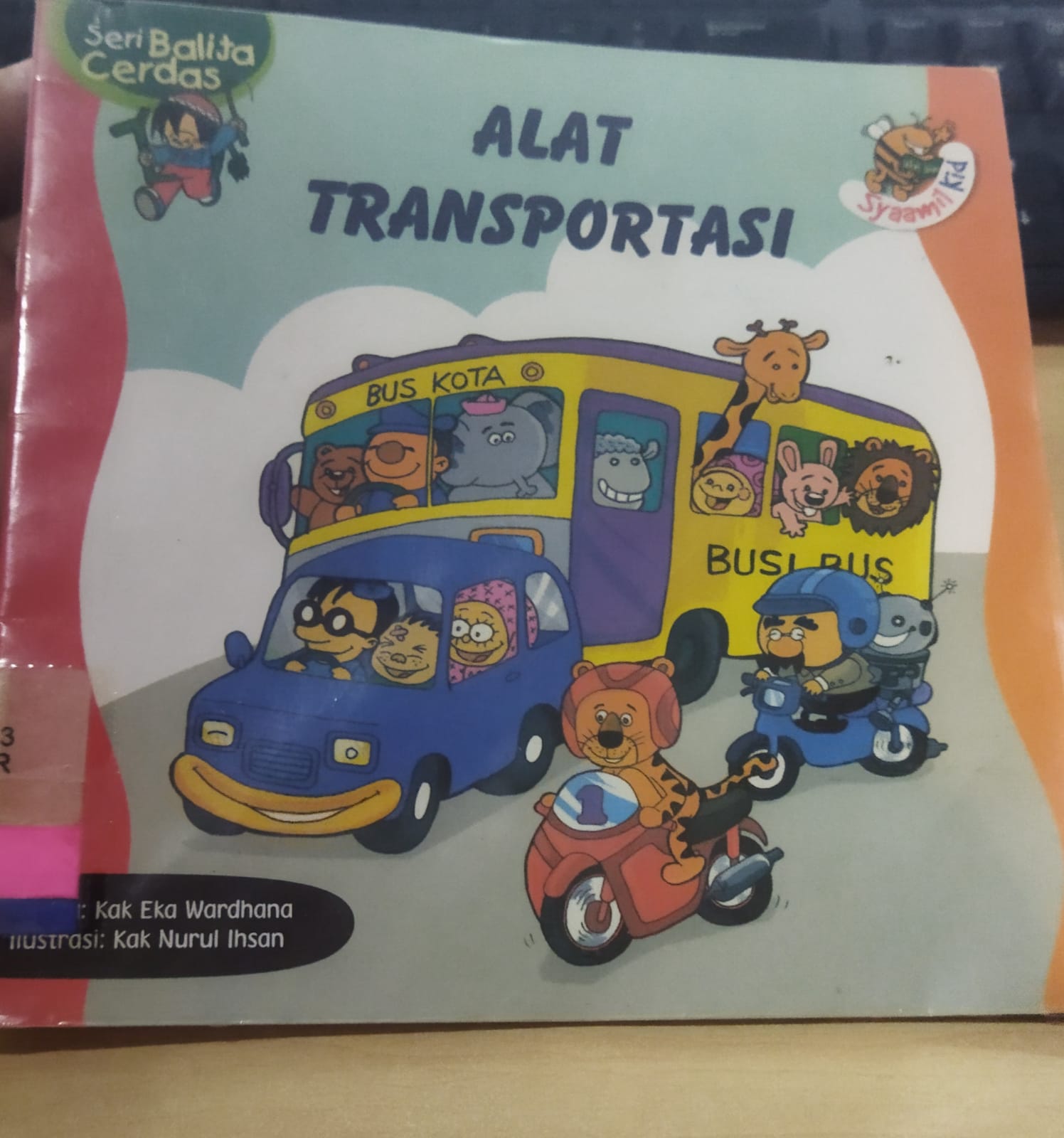 Seri Balita cerdas : Alat Transportasi