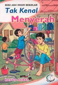 Tak Kenal Menyerah / Rasyid Akbar