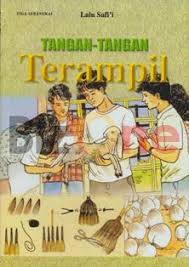 Tangan-tangan terampil : bacaan untuk SD