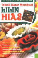 Teknik dasar membuat lilin hias