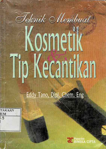 Teknik membuat kosmetik dan tip kecantikan