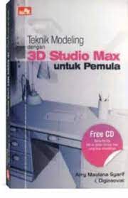 Teknik modeling 3D studio mose untuk pemula